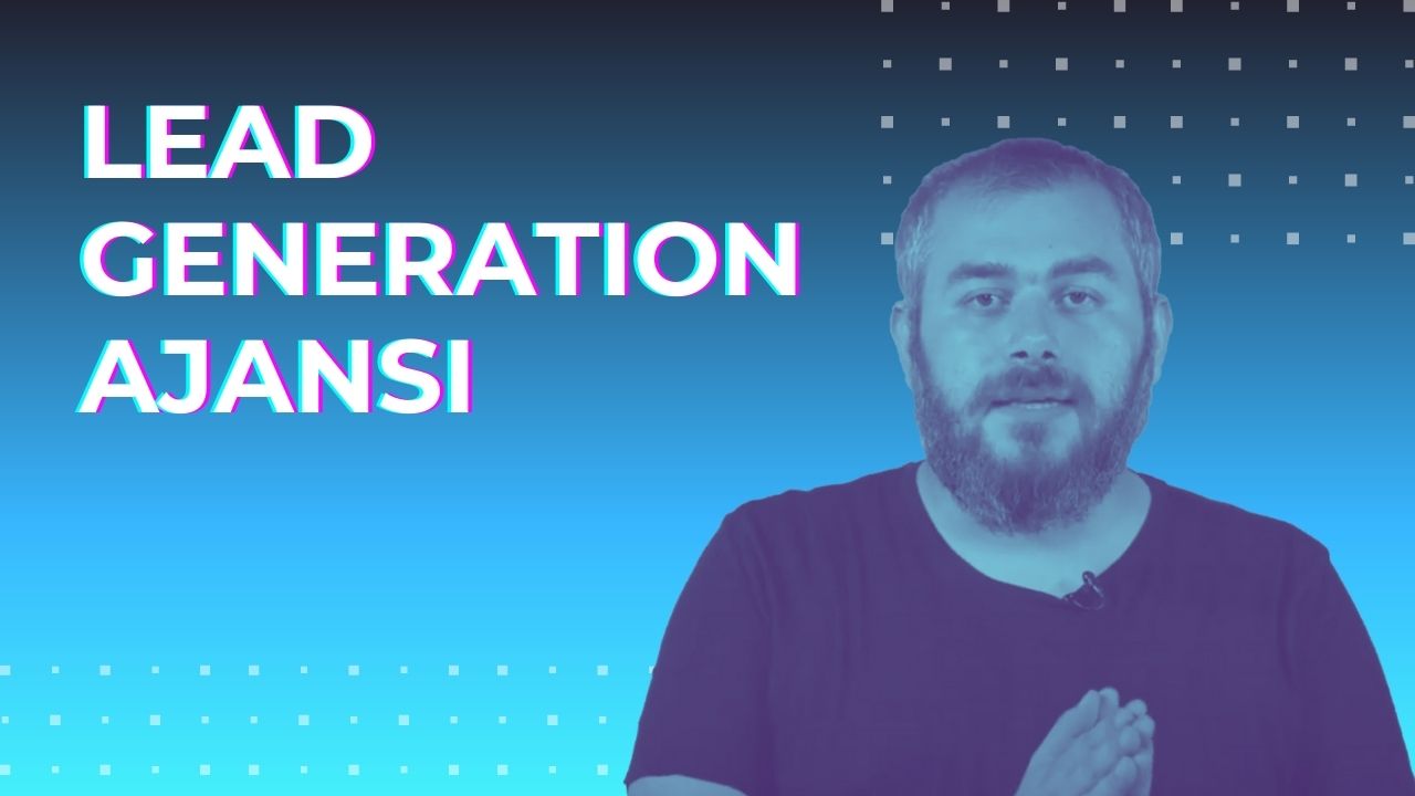 Lead Generation Ajansı