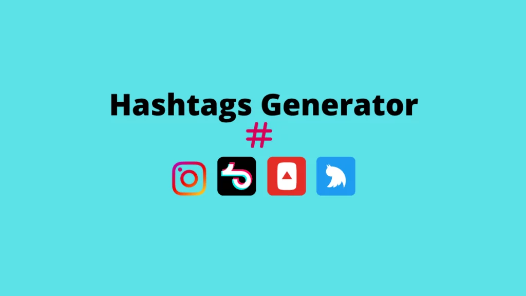 Best Free Hashtag Generators for Instagram Marketers