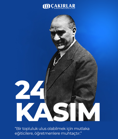 Mavi Arka Plan Üzerinde Atatürk Portresiyle Birlikte 24 Kasım Yazısı Ve Öğretmenlerle Ilgili Anlamlı Bir Özdeyişin Yer Aldığı Kutlama Görseli