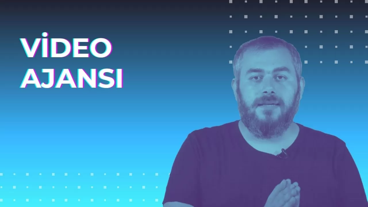 Video Ajansı