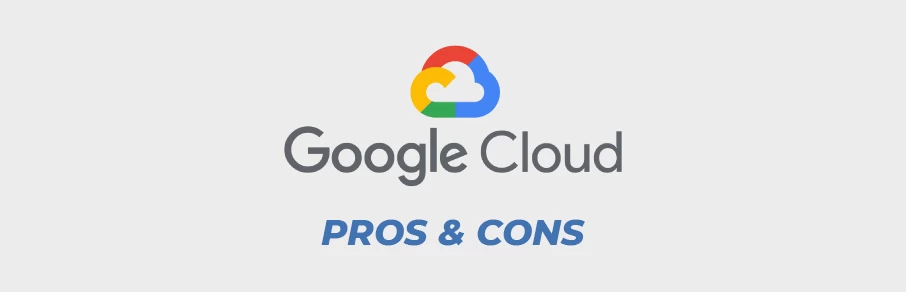 Google Cloud Platform Artıları Ve Eksileri
